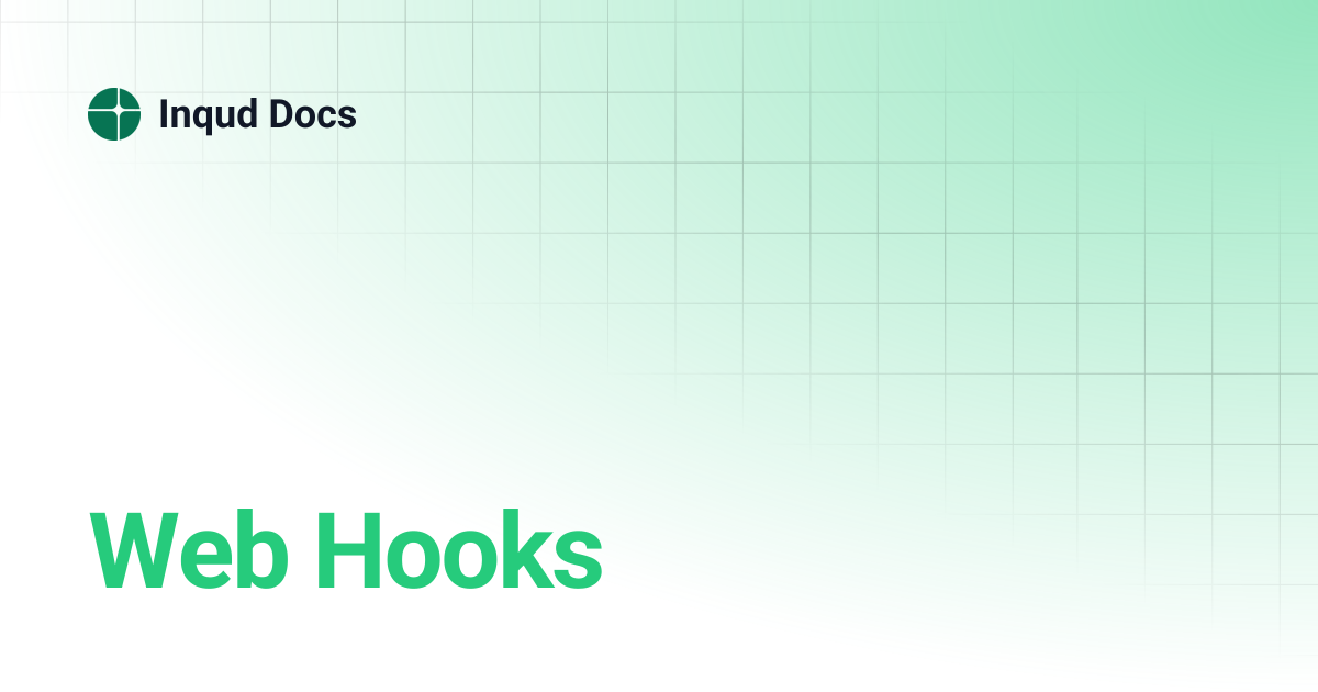 Web Hooks | Inqud Docs